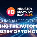 IID2026 | L’industrie automobile tunisienne de demain