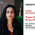 Exposition de Saena Delacroix-Sadighiyan | Tracer l’exil, écrire l’identité