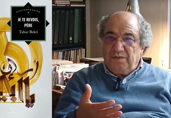 Tahar Bekri remonte à rebours le fleuve du temps