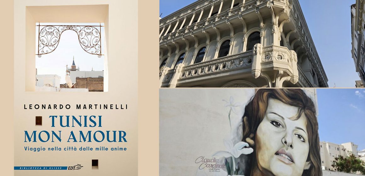 Tunisi-Mon-Amour-Martinelli Tunis racontée par Martinelli | Une ville aux mille âmes