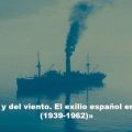 Exposition à Tunis sur l’exil des Républicains espagnols en Afrique du Nord
