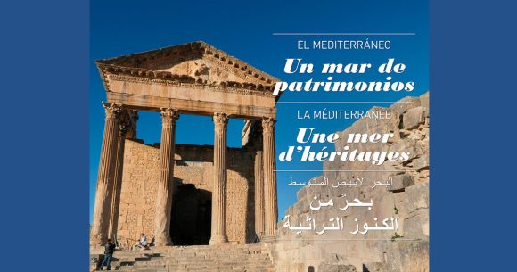 Exposition à Tunis sur le patrimoine des pays méditerranéens