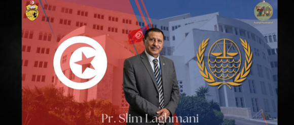 Tunisie | Slim Laghmani juge au tribunal international du droit de la mer