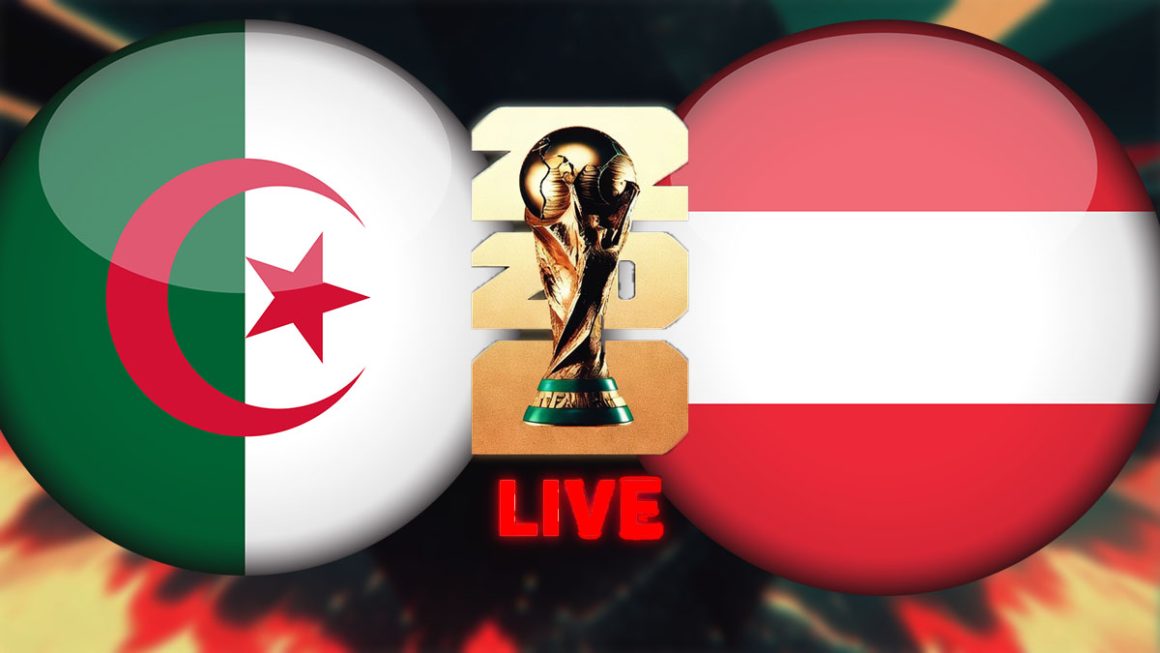Algérie – Autriche en live streaming : Coupe du Monde 2026