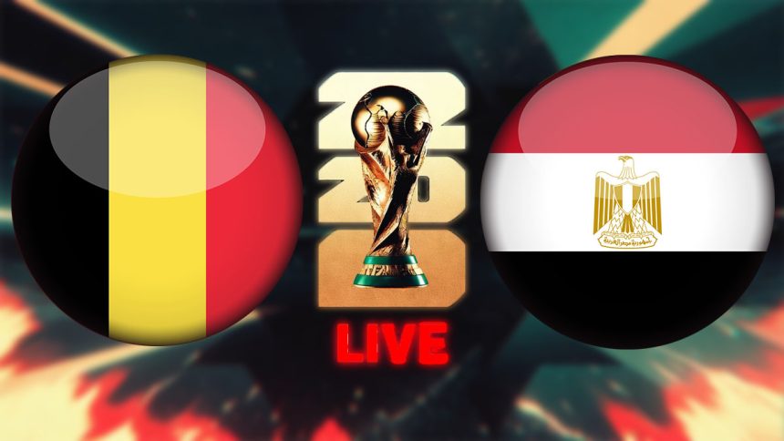 belgique egypte live streaming Belgique Egypte en live streaming : Coupe du Monde 2026