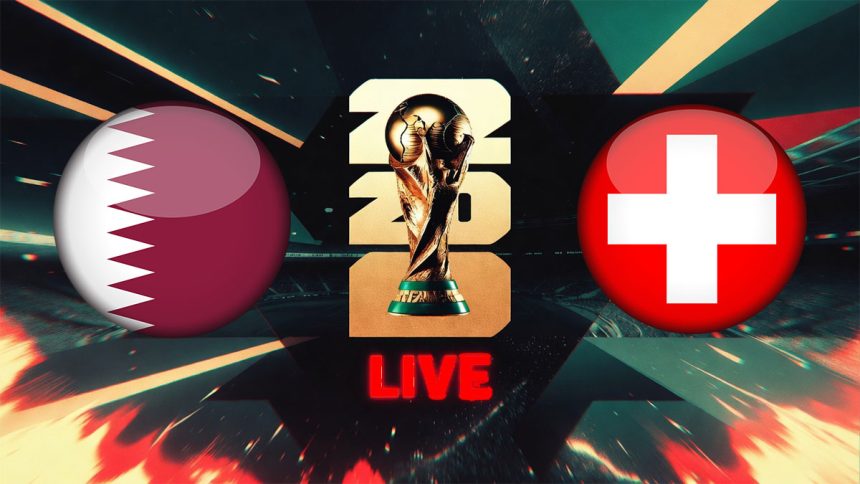 qatar suisse live streaming coupe du monde Qatar vs Suisse en live streaming : Coupe du Monde 2026