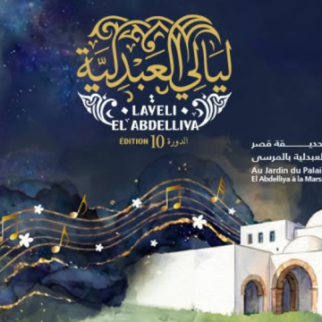 Layeli el Abdelliya Tunisie | Layeli el Abdelliya du 3 au 9 juillet 2026