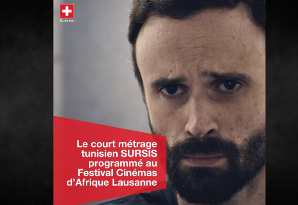 Le cinéma tunisien une nouvelle fois à l&rsquo;honneur en Suisse