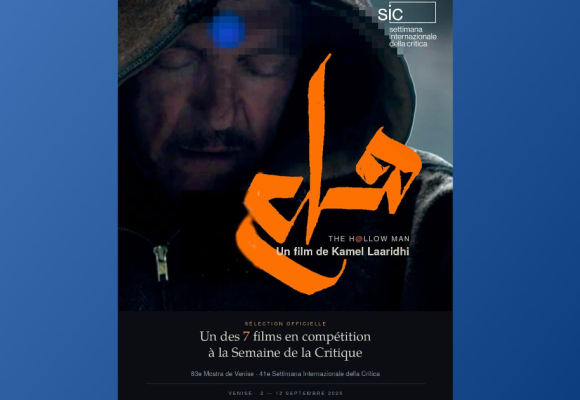 Settimana della Critica | The Hallow Man de Kamel Laaridhi en compétition officielle