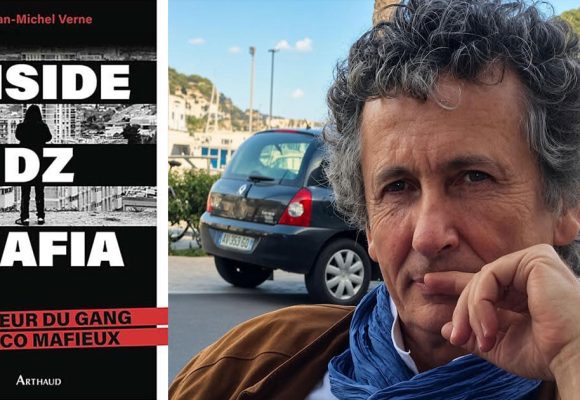 Jean-Michel-Verne-DZ-Mafia ‘‘Inside DZ Mafia’’ | Au cœur d’un gang de narcobanditisme