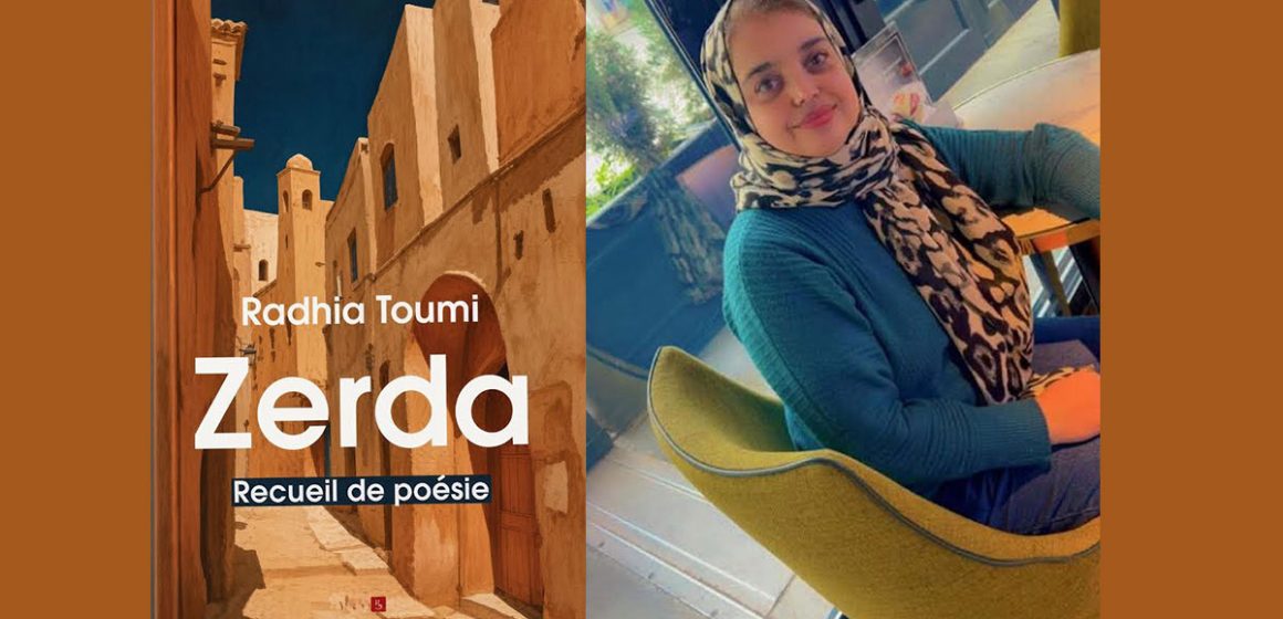 Radhia-Toumi ‘‘Zerda’’ de Radhia Toumi | Murmures du corps et des absents