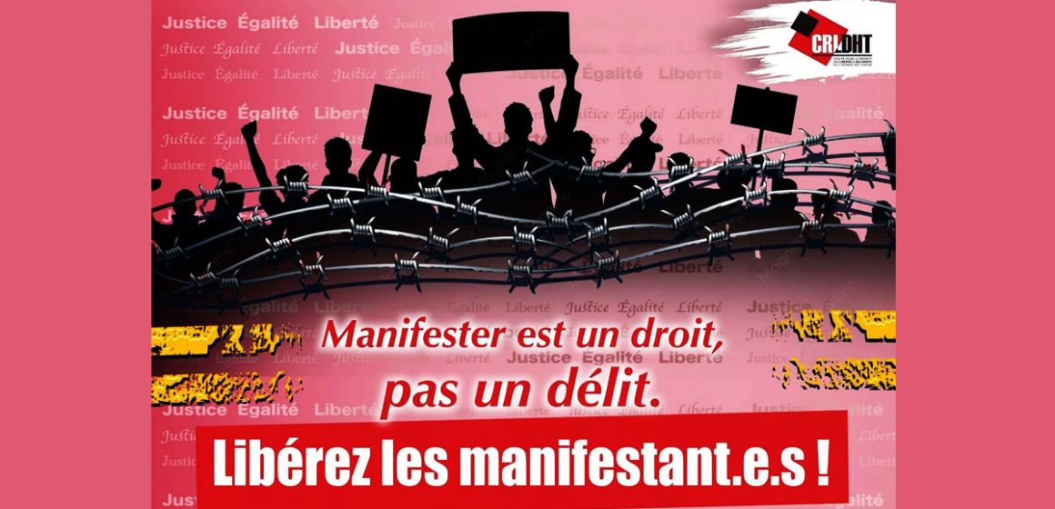 CRLDHT-Liberez-les-manifestants Le CRLDHT dénonce «la pénalisation de la solidarité» en Tunisie