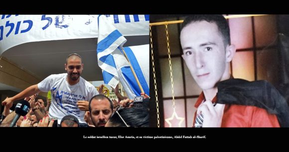 Elor-Azaria-Abdel-Fattah-al-Sharif La fabrique d’un «héros» israélien