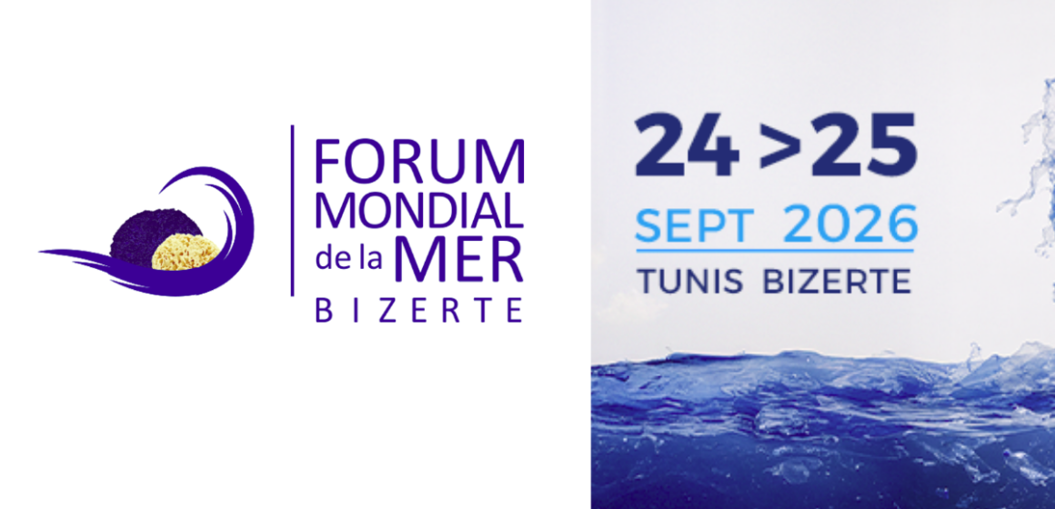 FMMB Tunisie | Bizerte accueille le 9e Forum mondial de la mer