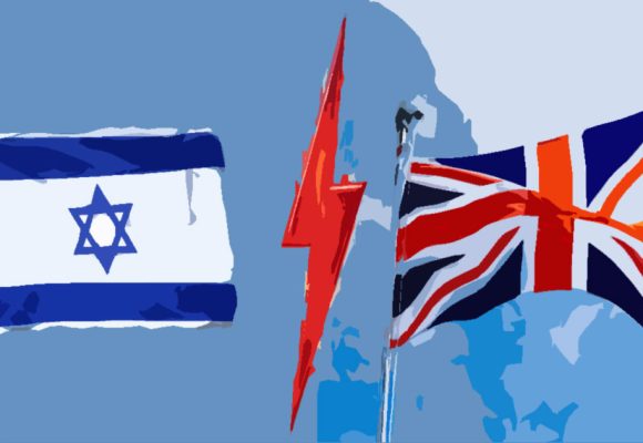 Pourquoi les relations se sont-elles détériorées entre Londres et Tel Aviv ?