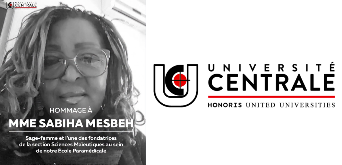 L&rsquo;Université Centrale salue la mémoire de Sabiha Mesbeh