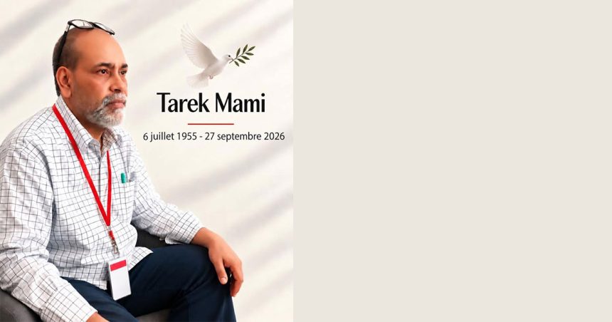 Tarek-Mami-1955-2026 Tarek Mami, une voix tunisienne de France Maghreb 2 s’est éteinte