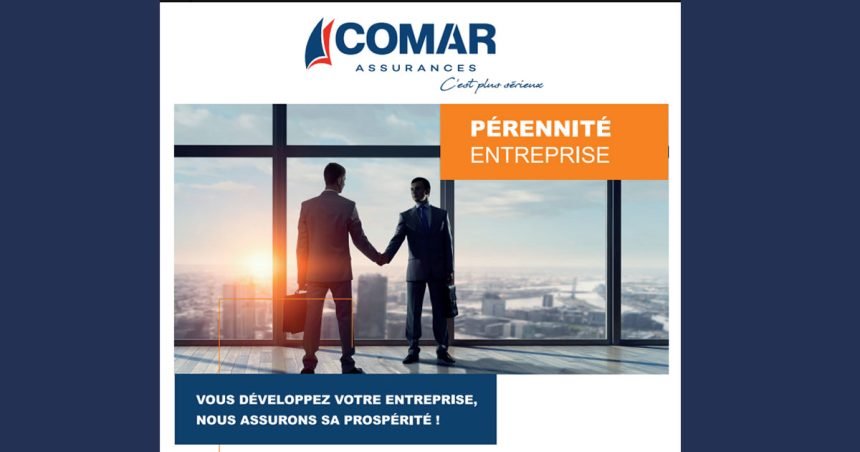 Comar Assurances | Un savoir-faire reconnu pour assurer la pérennité des entreprises