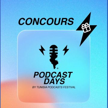 Podcast-Days Le Tunisia Podcasts Festival revient après trois ans d’absence