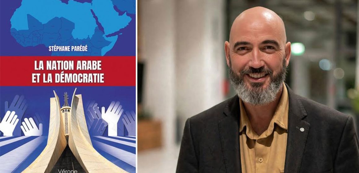 Stéphane Parédé revisite les espoirs démocratiques du monde arabe